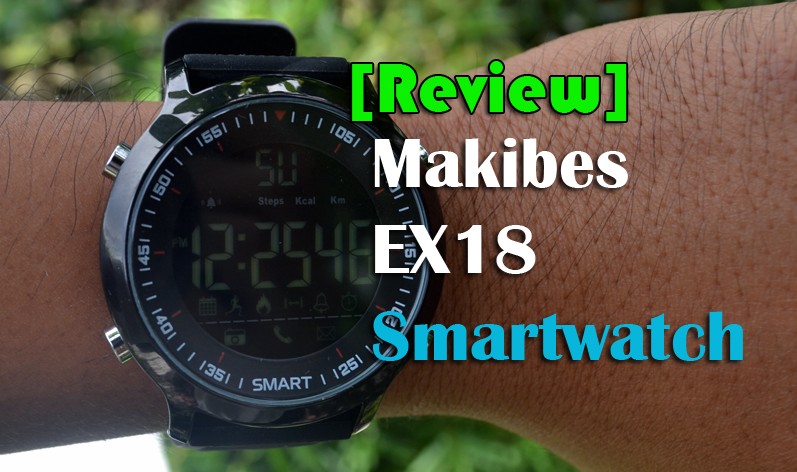 [Rezension] Makibes EX18 Smartwatch – Sportliche, edle Smartwatch