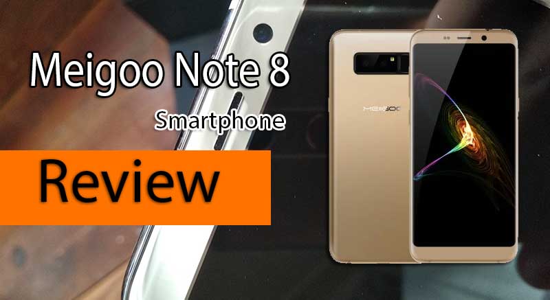 Meigoo Note 8 4G Phablet Review – Dual-Kamera, Face Unlock